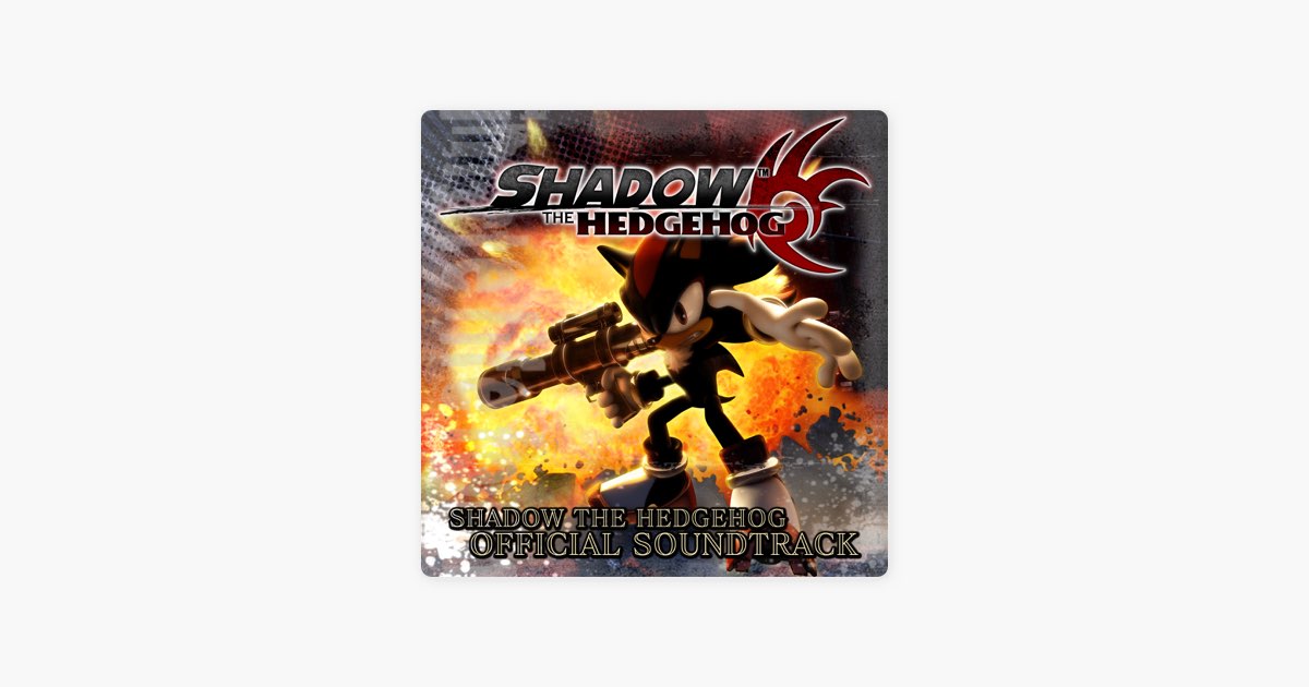 Shadow the Hedgehog (Official Soundtrack) - Album by Various
