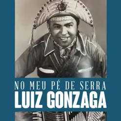 No Meu Pé de Serra - Single - Luiz Gonzaga