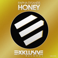Honey - Single - Rapha Di Sands