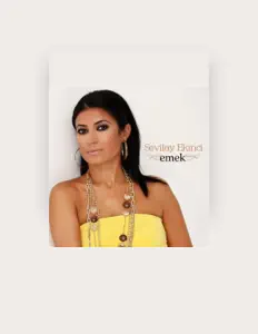 Sevilay Ekinci सुनें, म्यूज़िक वीडियो देखें, बायो पढ़ें, दौरे की तारीखें और बहुत कुछ देखें!