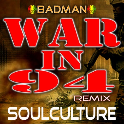 War In 94 (Soulculture Remix) - Single