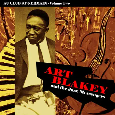 Au Club St Germain, Vol. 2 - Art Blakey