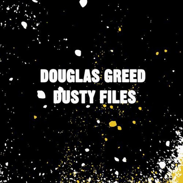 Dusty Files - Douglas Greed