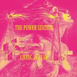 Living In Fear - The Power Station