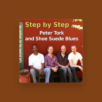 Listen to Peter Tork and Shoe Suede Blues, watch music videos, read bio, see tour dates & more!