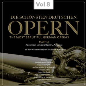 Flotow: Martha (Highlights) [Die schönsten Deutschen Opern, Vol. 8: 1944]