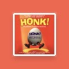 Honk! Original Demo Cast