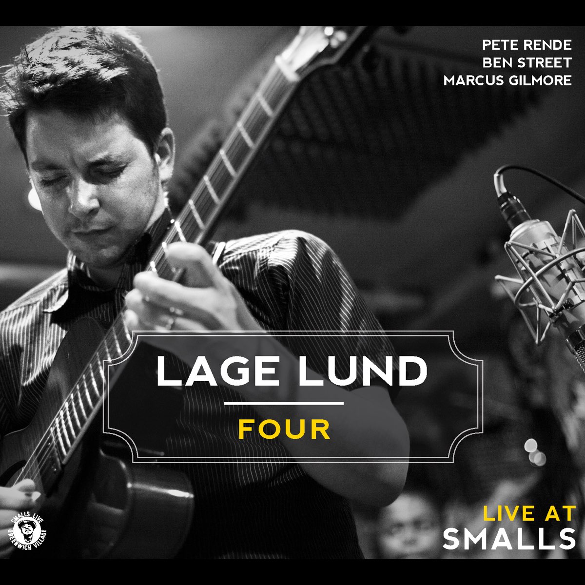 Lage Lund Four - Live At Smalls - Album by Lage Lund - Apple Music