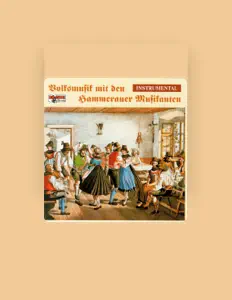 Listen to Hammerauer Musikanten, watch music videos, read bio, see tour dates & more!