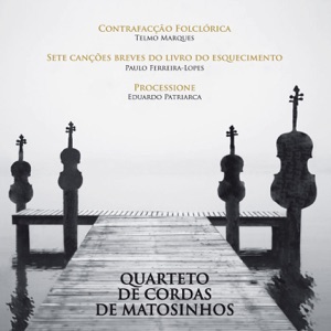 Quarteto De Cordas De Matosinhos