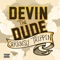 You'll Be Satisfied - Devin the Dude lyrics