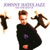 Johnny Hates Jazz