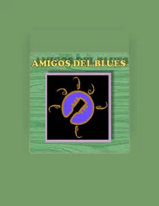 Listen to Amigos del Blues, watch music videos, read bio, see tour dates & more!