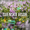 Svenska Visor, Vol. 1 - Verschillende artiesten