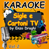 Karaoke: Sigle e cartoni TV, Vol. 2 - Enzo Draghi