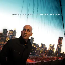 Where We Meet (Instrumental Version) - Tyrone Wells