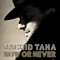 Now or Never (Radio Edit) - Rachid Taha lyrics