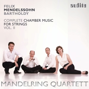 Mendelssohn: String Quartets, Opp. 40 No. 1-2 & Op. 80 (Vol. II of the Mandelring Quartett's Complete Recording of Mendelssohn's Chamber Music for Strings)