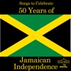 Songs to Celebrate 50 Years of Jamaican Independence, 2012