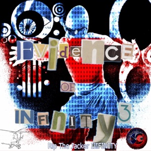 Rip the Jacker - Evidence of Infinity 3
