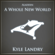 A Whole New World - Kyle Landry