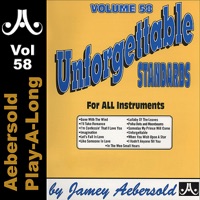 Unforgettable Standards - Volume 58 - Jamey Aebersold Play-A-Long, Hal Galper, Wayne Dockery & Steve Ellington