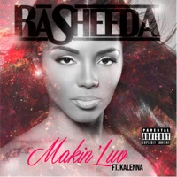 Makin Luv - Single - Rasheeda