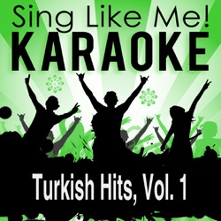 Abone (Karaoke Version With Guide Melody) [Originally Performed By Yonca Evcimik]