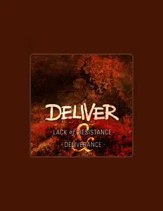 Listen to DELIVER, watch music videos, read bio, see tour dates & more!