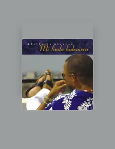 Hör dir Orquesta Adalberto Álvarez y su Son an, schau dir Musikvideos an, lies die Biografie, finde Tourdaten und mehr!