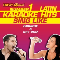 Drew's Famous #1 Latin Karaoke Hits: Sing Like Luis Enrique & Rey Ruiz - Reyes De Cancion