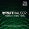 Rotate Them Hips (Roy Wilkins Remix) - Ruff Hauser lyrics