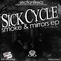 Smoke & Mirrors EP - EP - Sick Cycle