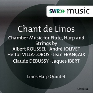 Chant de Linos - Chamber Music for Flute, Harp and Strings