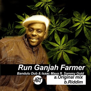 Run Ganjah Farmer - Single