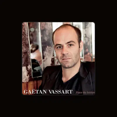 Listen to Gaëtan Vassart, watch music videos, read bio, see tour dates & more!