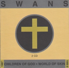 Children of God/World of Skin