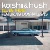 Koishii & Hush