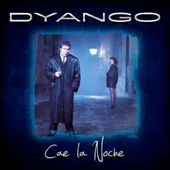 Cae la Noche - Dyango