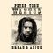 Wanted Dread and Alive - Peter Tosh lyrics