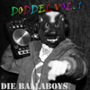 Doddel, Vol. 1 - Die Ballaboys