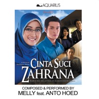 Cinta Suci Zahrana (Original Soundtrack) [feat. Anto Hoed] - Single - Melly Goeslaw