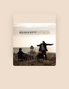 Listen to Margarett, watch music videos, read bio, see tour dates & more!