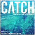 Catch (Ben Macklin Remix)