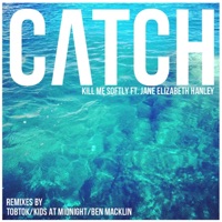 Catch (feat. Jane Elizabeth Hanley)