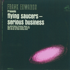 Flying Saucers Are a Serious Business - Frank Edwards