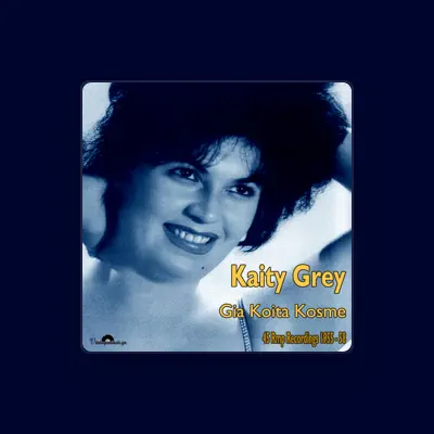 Listen to Katy Grey, watch music videos, read bio, see tour dates & more!