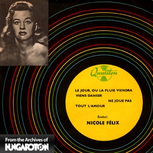 Le jour on la pluie viendra ... (Hungaroton Classics) - EP