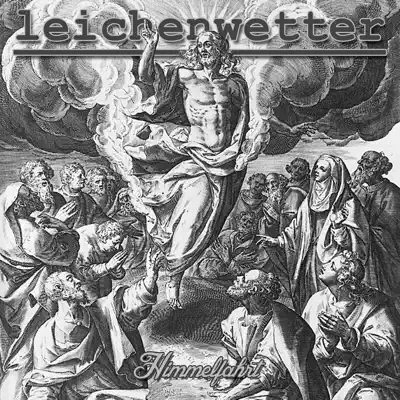 Himmelfahrt - Single - Leichenwetter