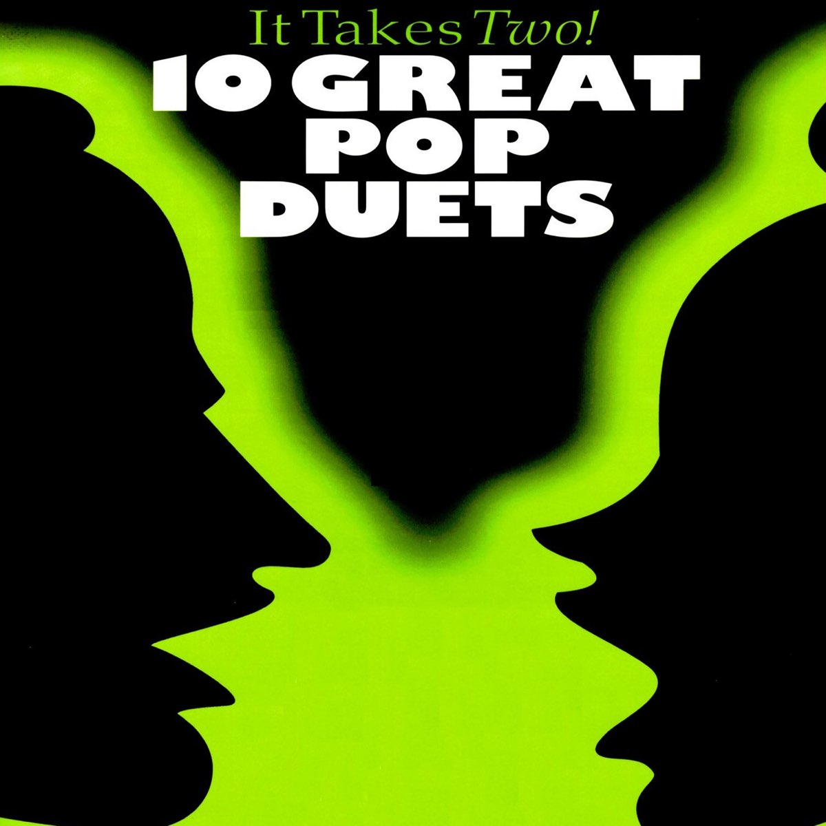 It Takes Two: 10 Great Pop Duets - Album by The Backing Tracks - Apple Music